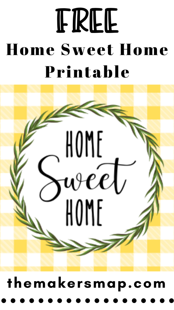 Free Home Sweet Home Printables