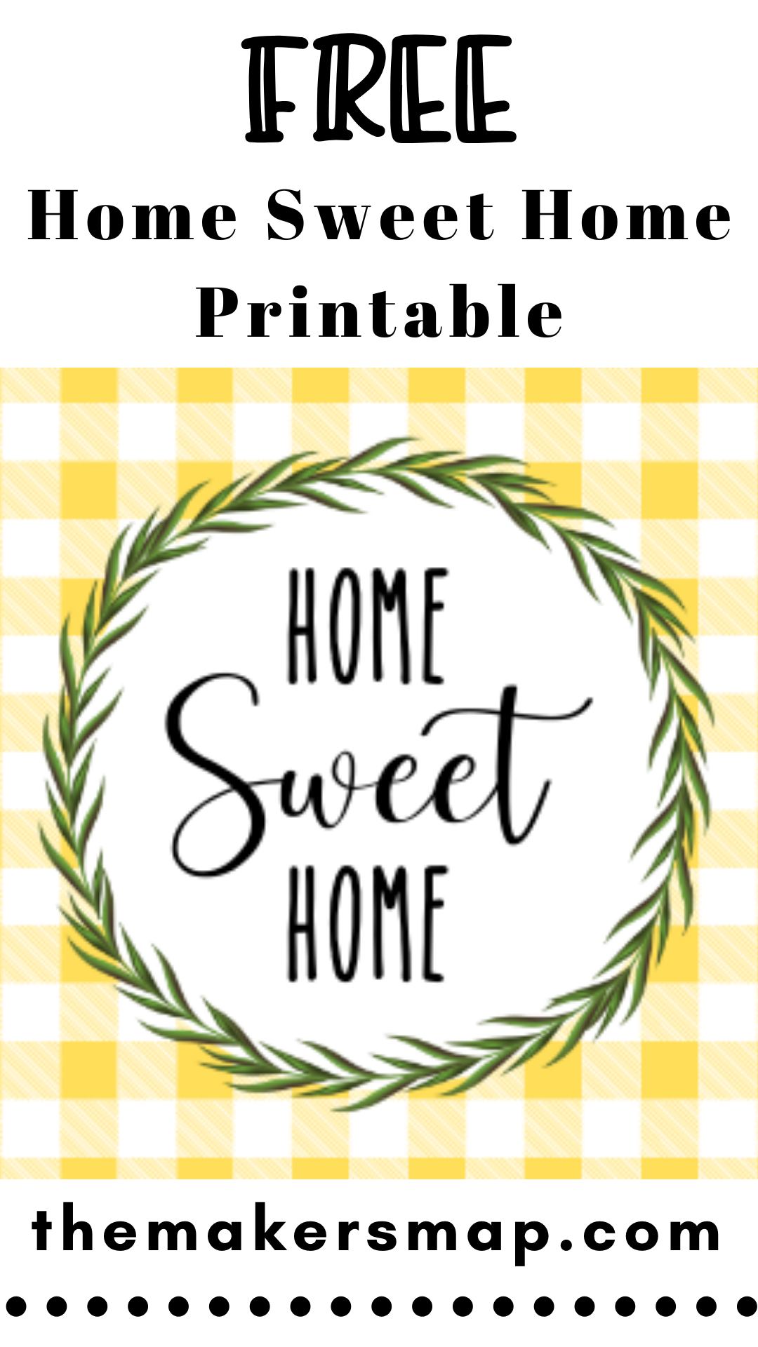 Get 2 Free Home Sweet Home Printables to create Beautiful DECOR