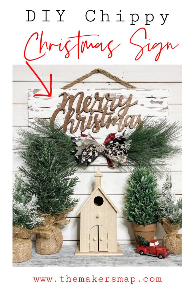 diy chippy christmas sign
