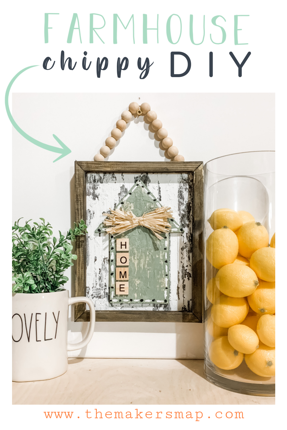 Easy Chippy Farmhouse Home Decor Sign