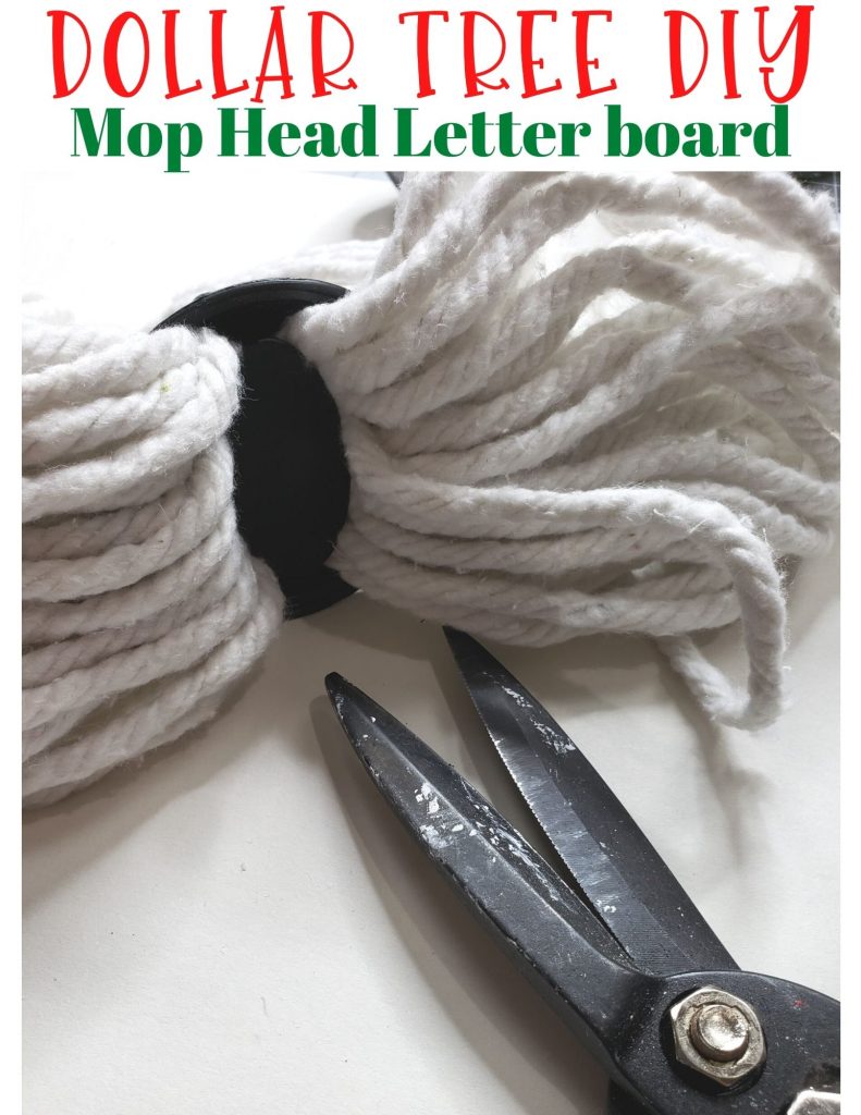 How to Make a DIY Dollar Tree Mop Head Christmas Letter Board