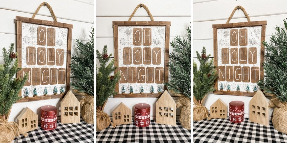 Oh Holy Night DIY Christmas Sign