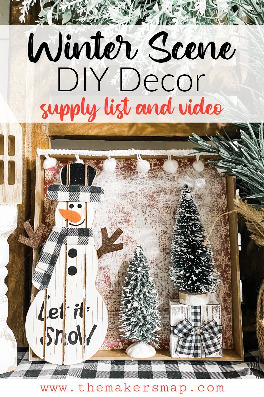 Winter Scene with a Snowman DIY Decor