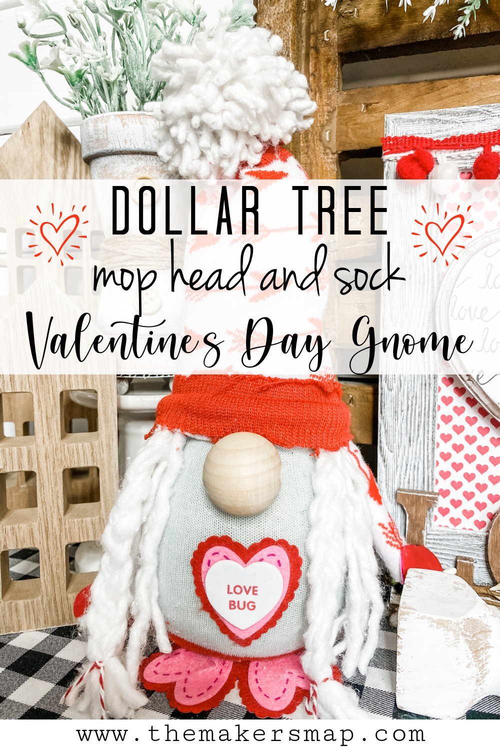 DIY Dollar Tree Mop and Sock Valentine's Day Gnome