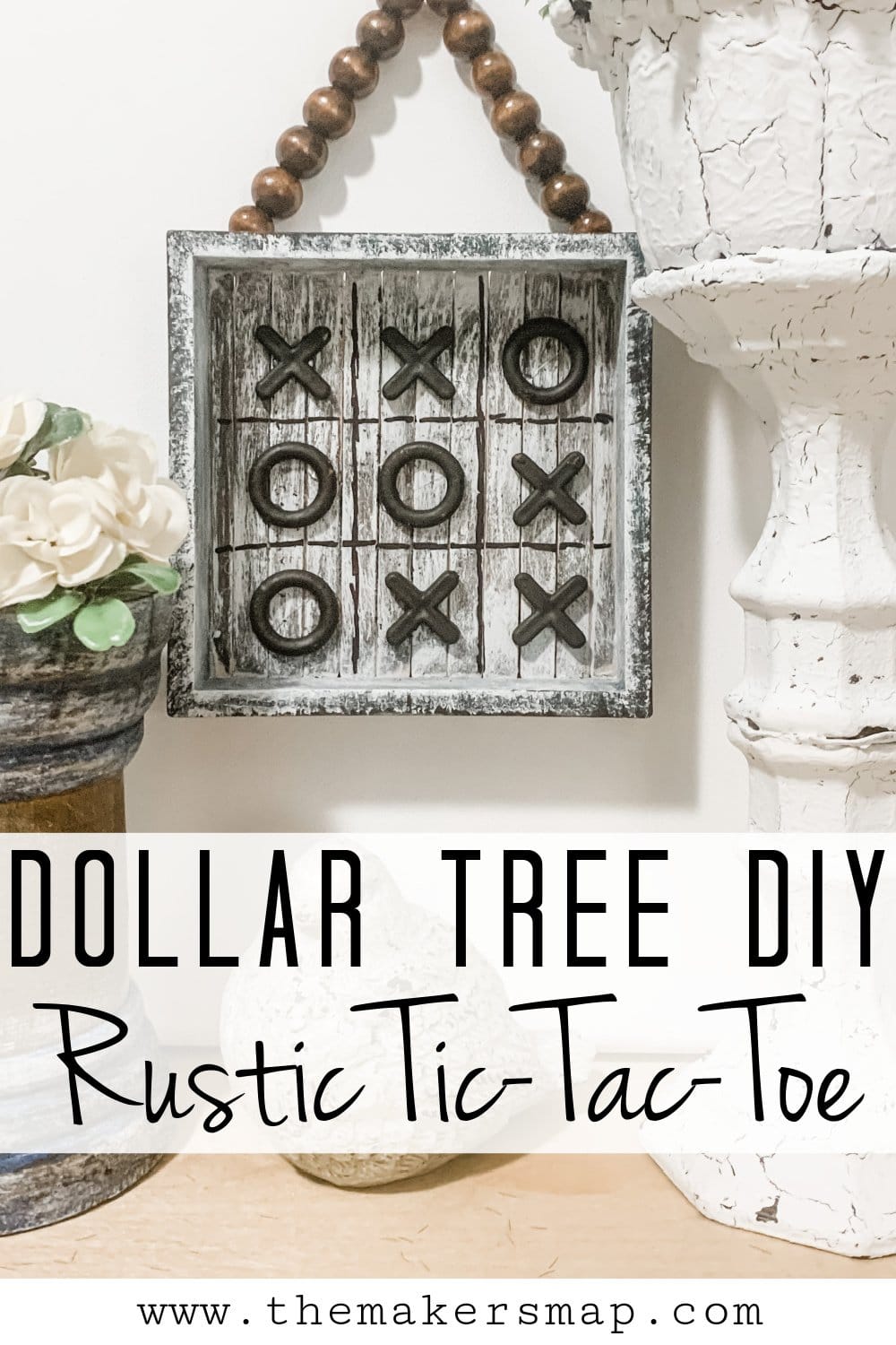 DIY Rustic Dollar Tree Tic-Tac-Toe Decor