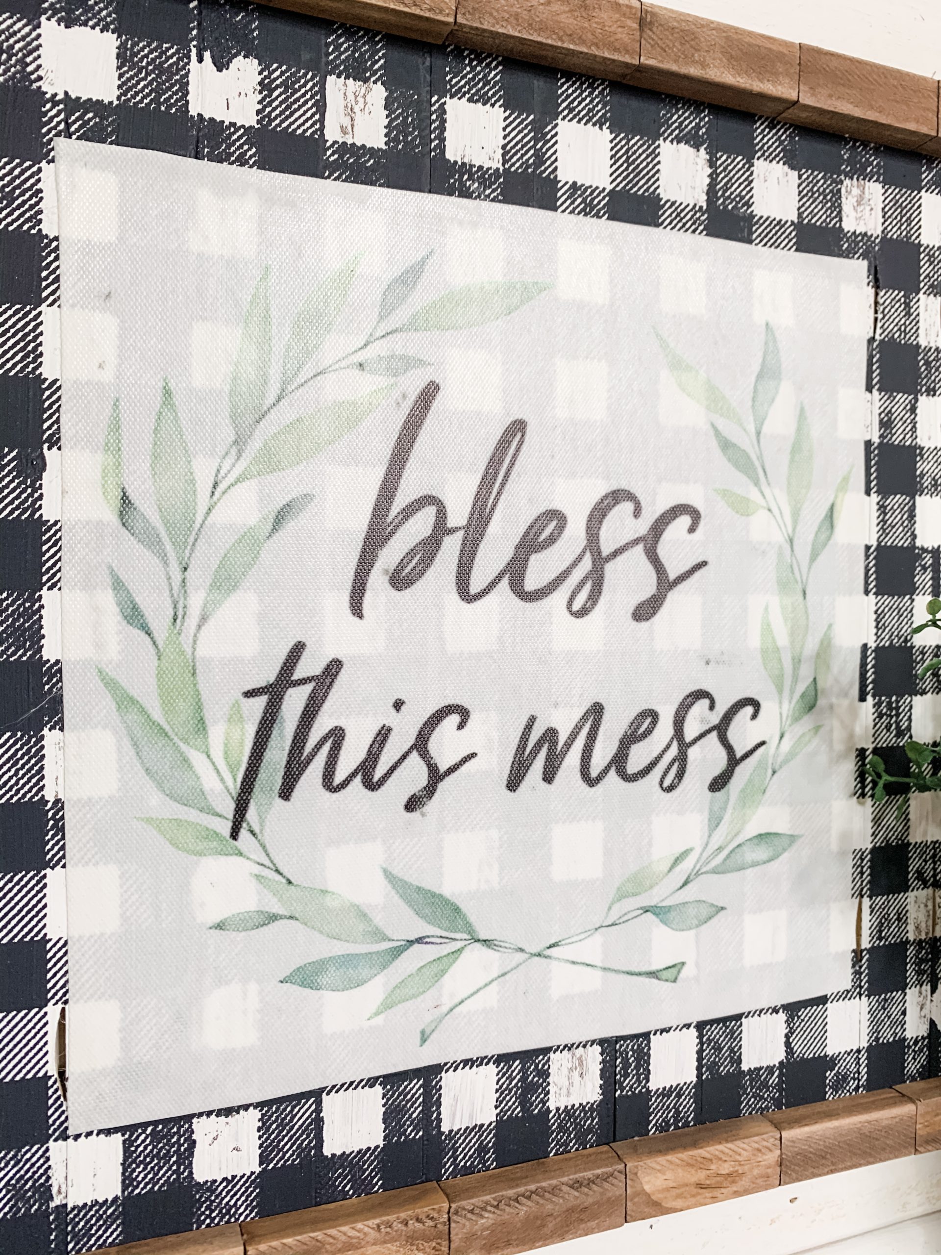 DIY Bless this Mess Sign