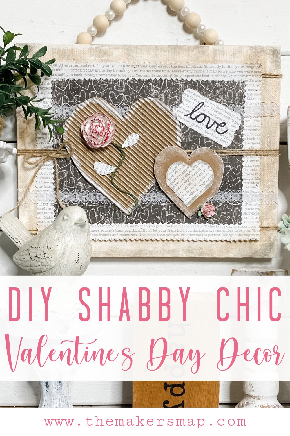Valentine\'s Day Paper Craft DIY Shabby Chic Decor Easy DIY Idea