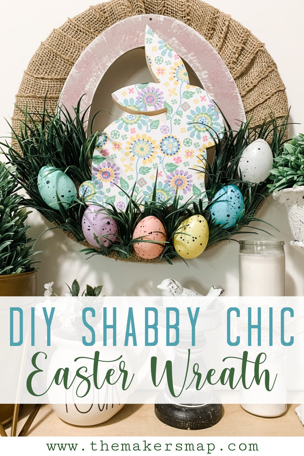 DIY Shabby Chic Easter Wreath