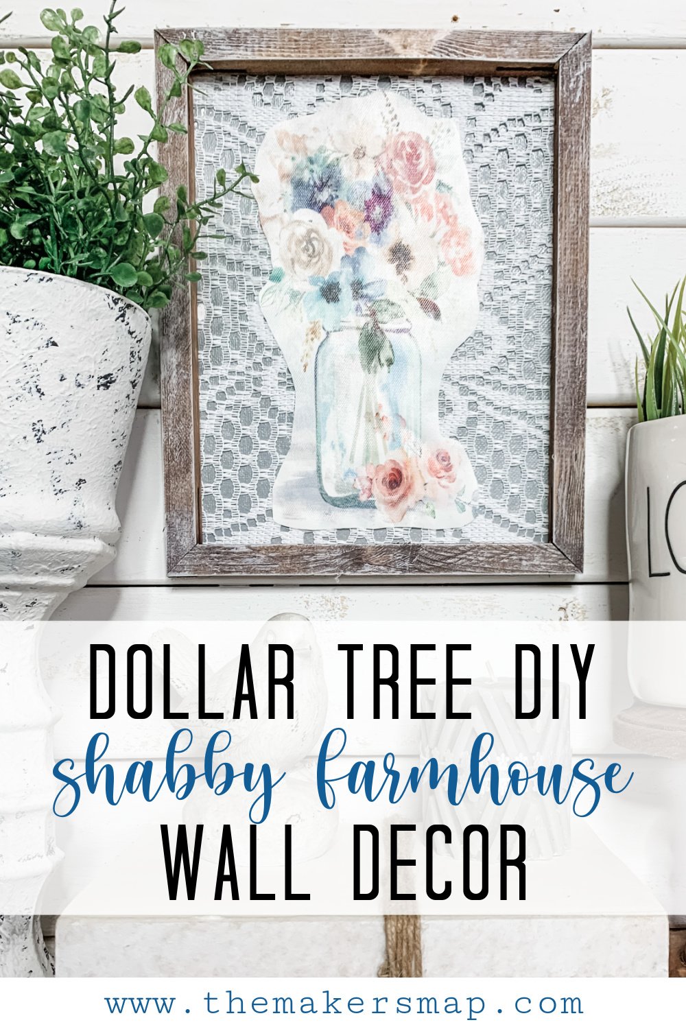 Dollar Tree DIY Shabby Farmhouse Wall Decor