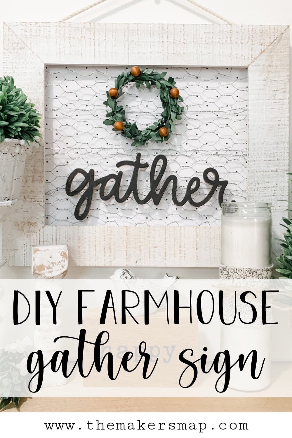 DIY Chicken Wire Gather Sign