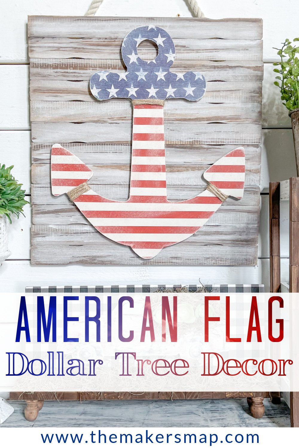 American Flag Anchor DIY Patriotic Decor