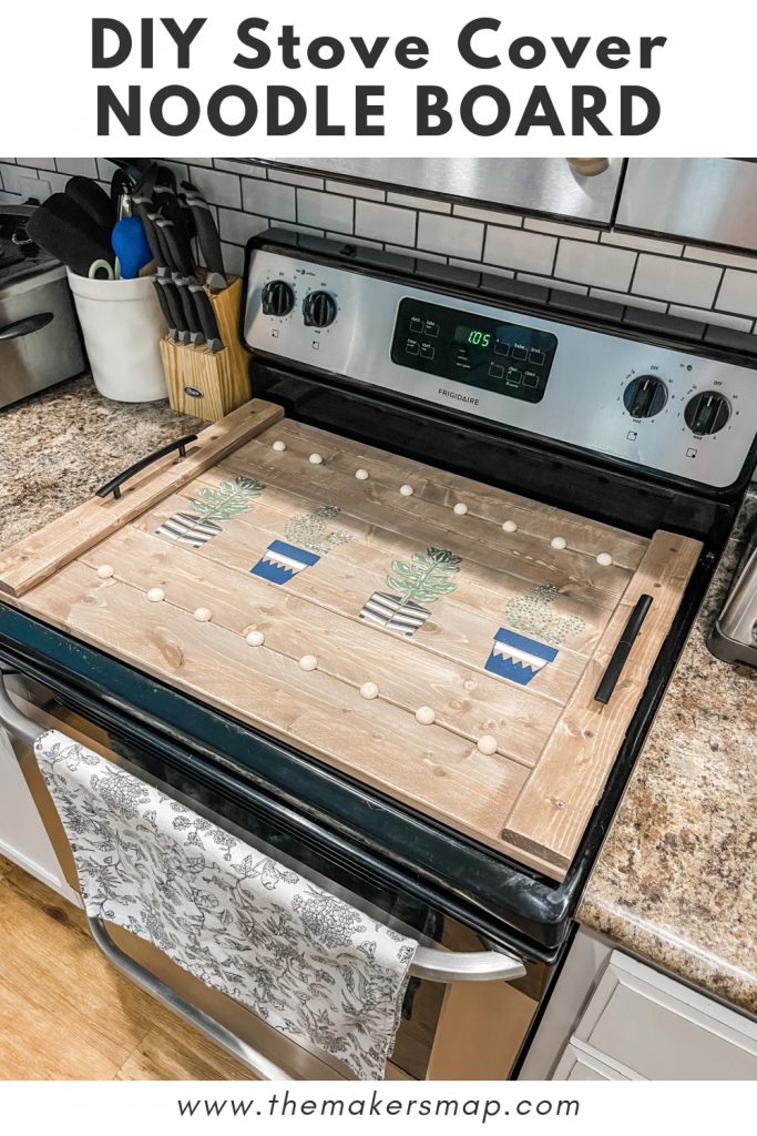 DIY STOVE TOP COVER  HOW TO MAKE A NOODLE BOARD! 