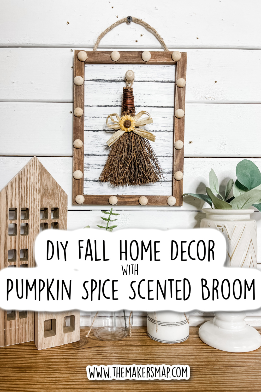 DIY Fall Home Decor with Pumpkin Spice Scented Broom