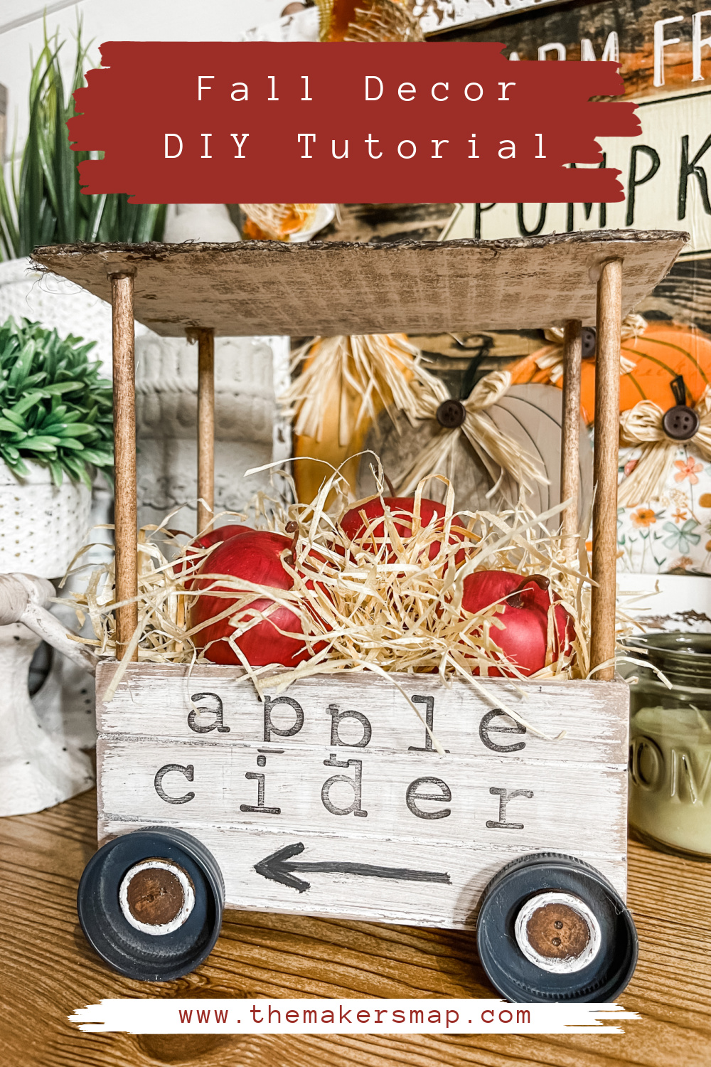 DIY Decorative Apple Cider Cart