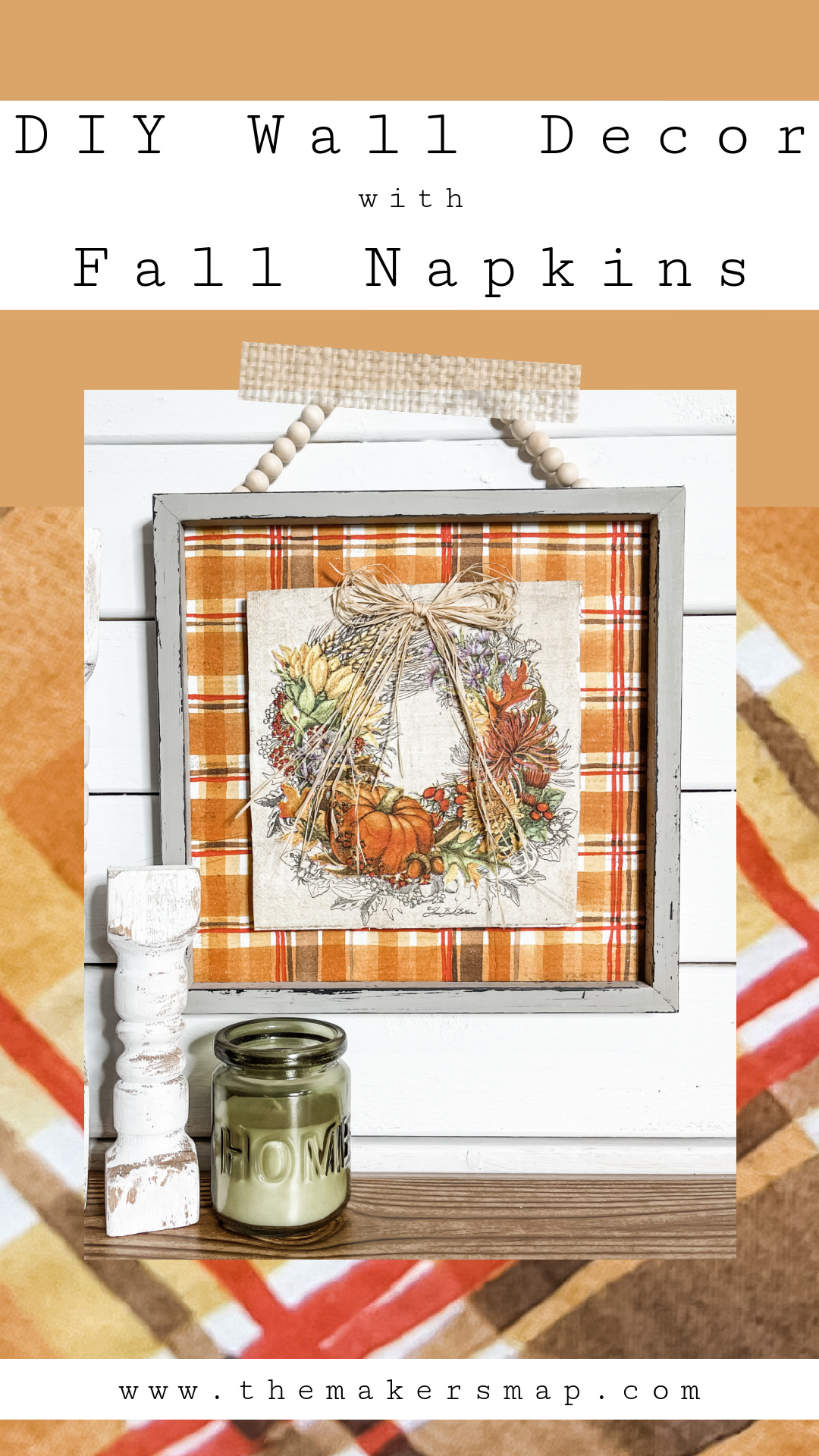 DIY Wall Decor with a Fall Wreath Napkin