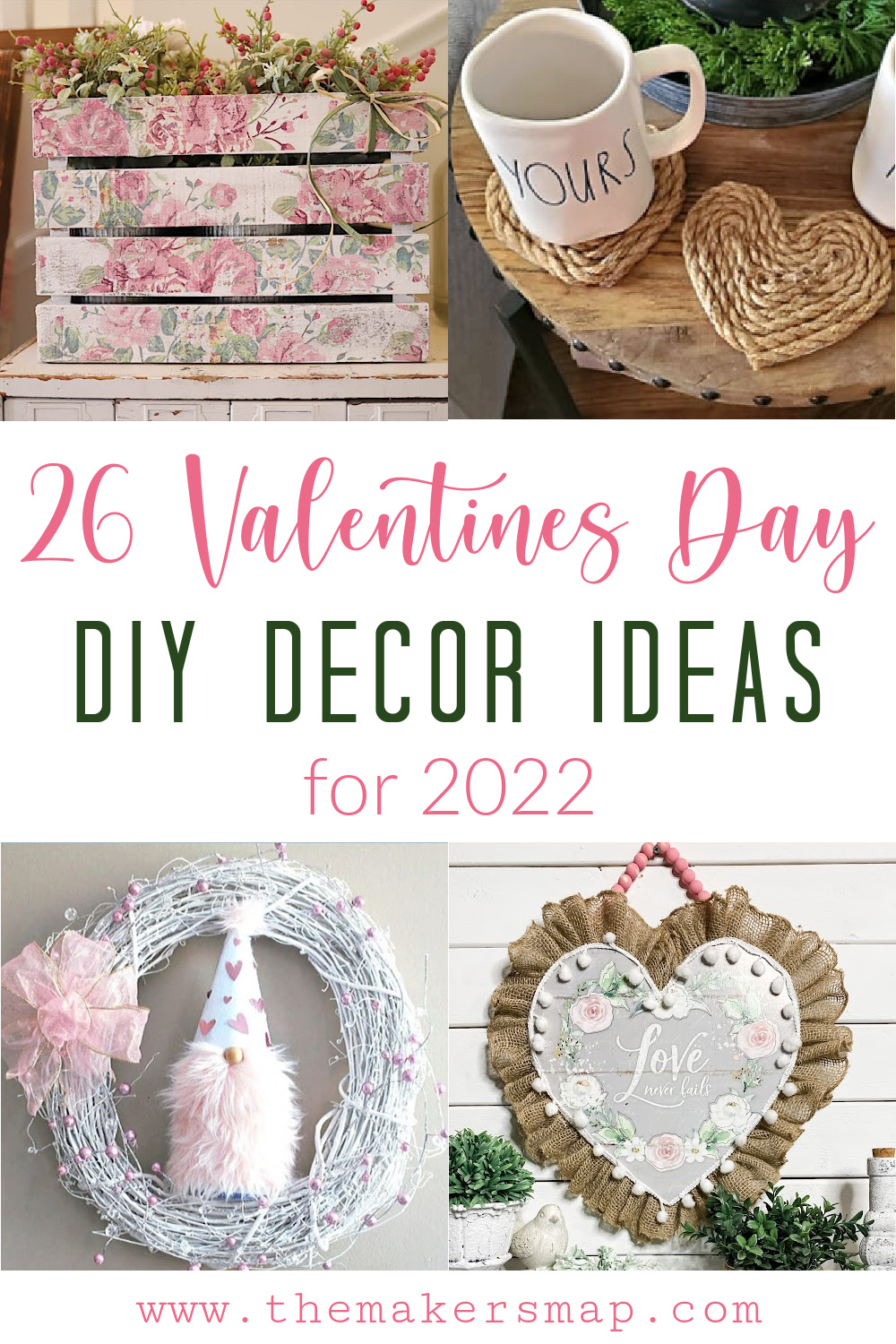 Valentine's Day DIY Decor Ideas