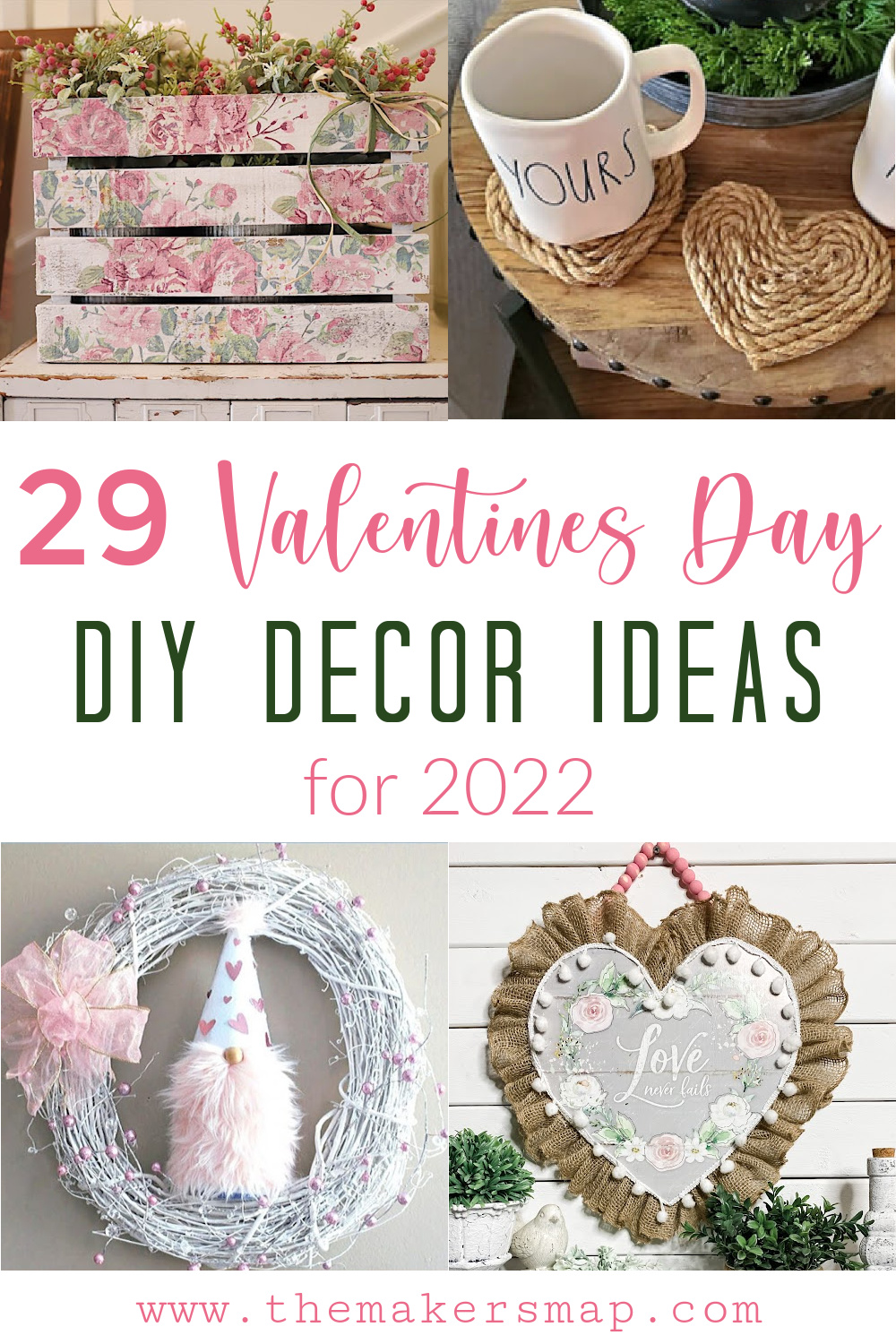 Here are 29 Valentine's Day DIY Decor Ideas for 2022