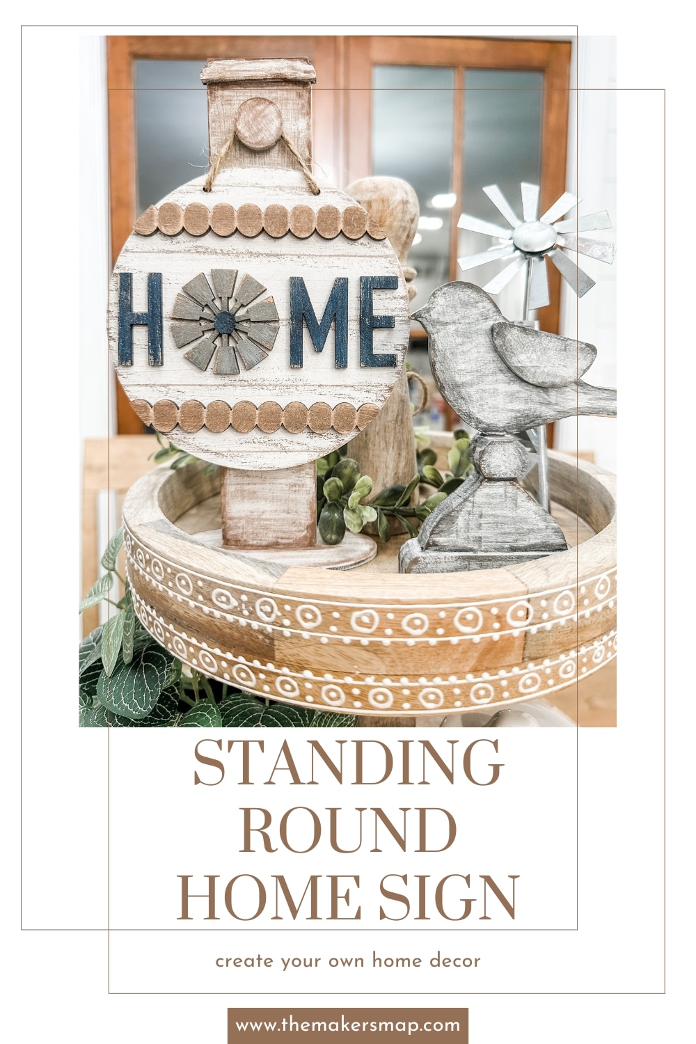 Standing Round Home Sign