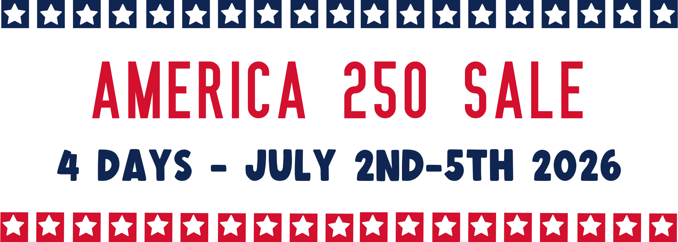 America's 250th Celebration Sale